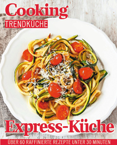 30 Minuten Gerichte