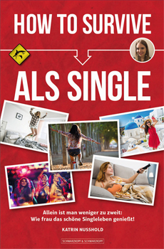 Die besten Tipp von Österreichers Single-Flüsterin