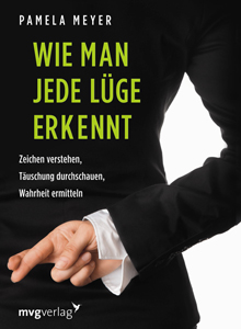 Wie man jede Lüge erkennt Pamela Meyer
