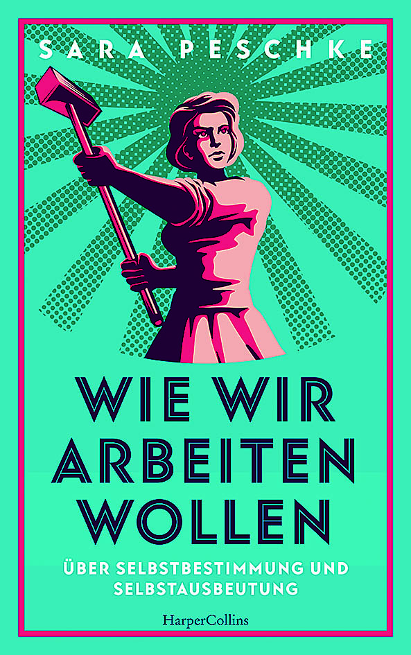 Buchtipp: »Wie wir arbeiten wollen«