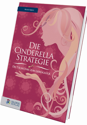 Ratgeber 'Die Cinderella-Strategie' von Nicole Aigner, 19,30 Euro