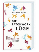 Die große Patchwork-Lüge