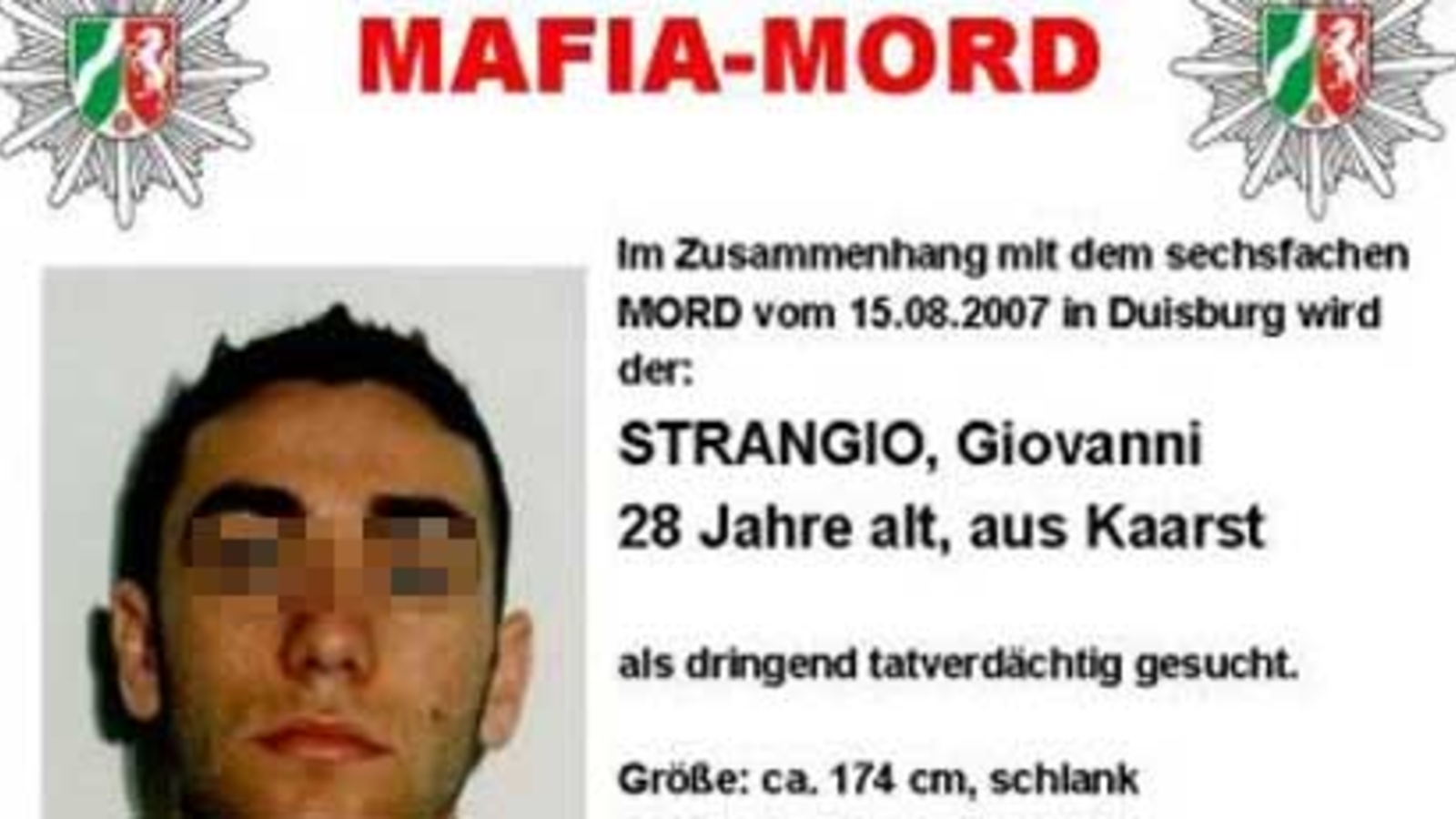 MafiaMöder von Duisburg geschnappt
