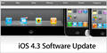 iOS 4.3 für iPad, iPhone & iPod verfügbar
