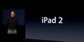 Steve Jobs stellt iPad 2 persönlich vor