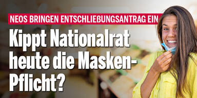 Kippt Nationalrat heute die Masken-Pflicht?